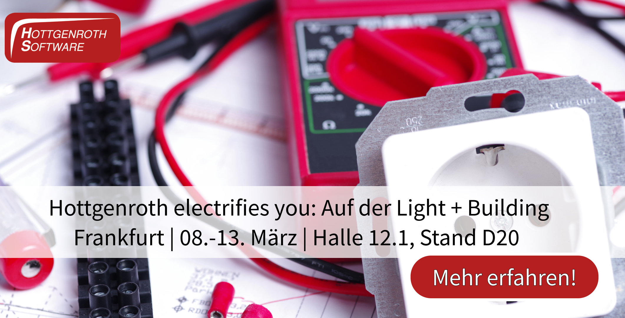 Hottgenroth electrifies you: Auf der Light + Building in Frankfurt