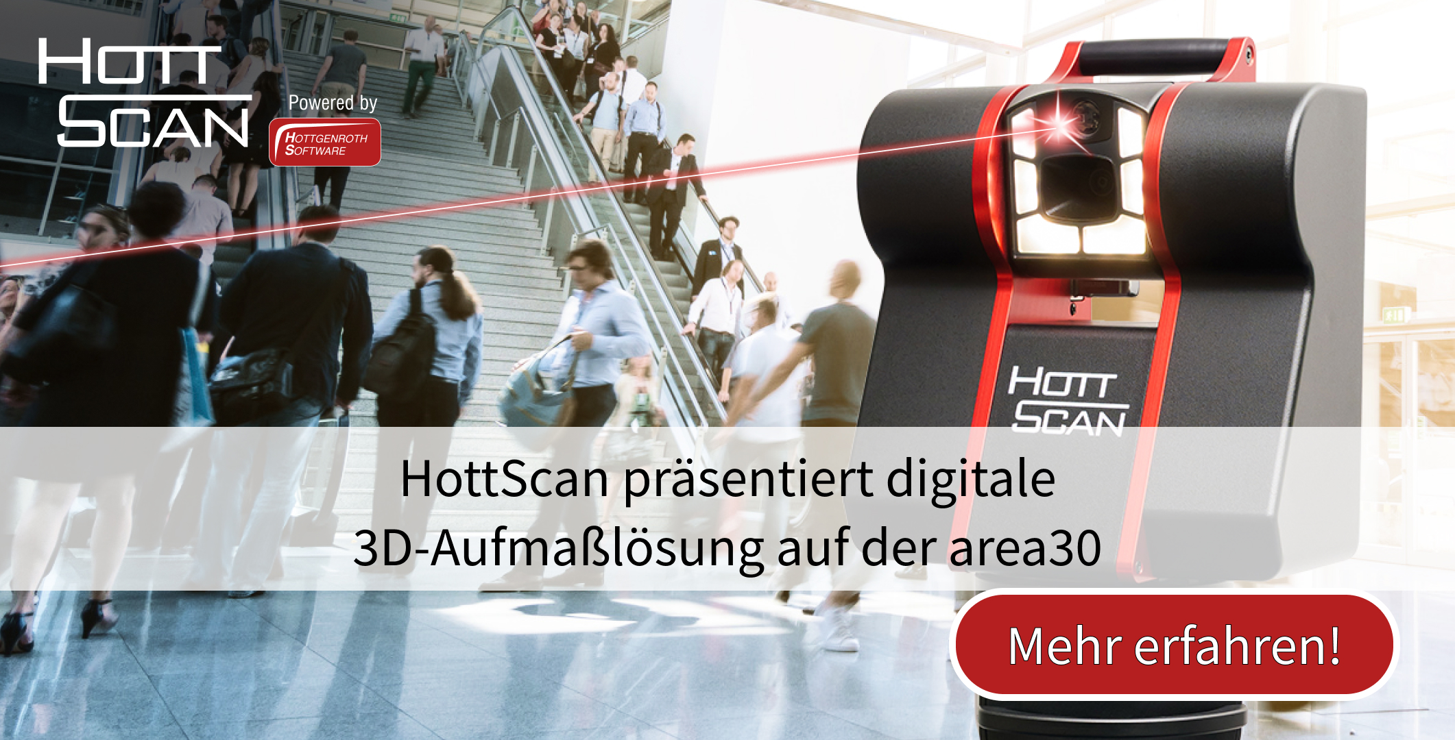 HottScan präsentiert digitale 3D-Aufmaßlösung auf der area30“ 
